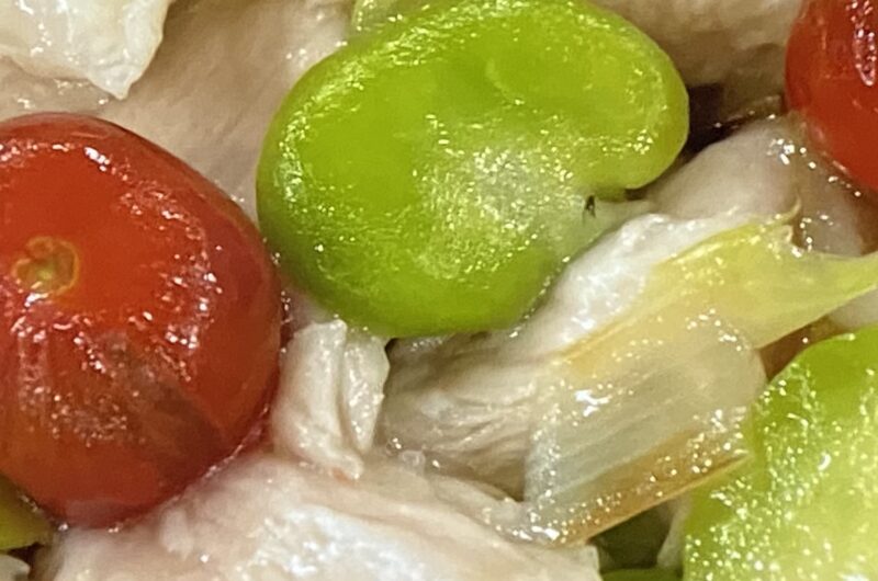 【あさイチ】そら豆と鶏ささみの中華炒めの作り方 「みんなゴハンだよ」レシピ（5月6日）