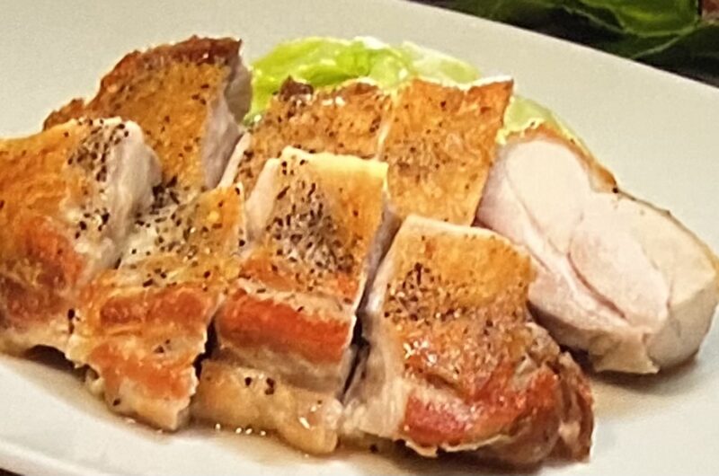 【ヒルナンデス】チキンソテーの作り方 鶏もも肉のレシピ