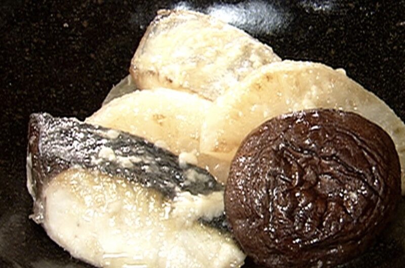 【きょうの料理】焼きさわらの塩こうじ煮の作り方 高井英克さんの煮物レシピ（11月2日）