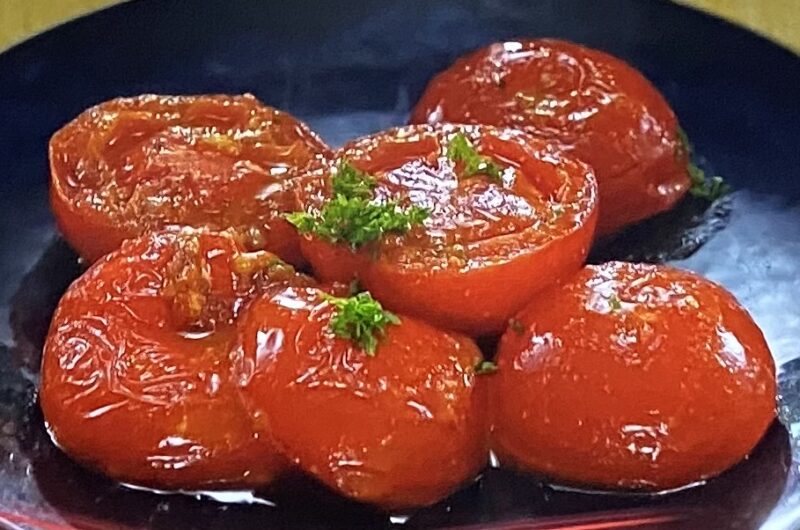 【相葉マナブ】トマトのガーリックソテーの作り方 トマトアレンジレシピ（2022年6月26日）
