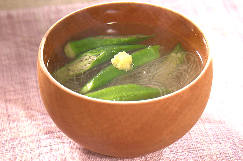 【きょうの料理】オクラと春雨のとろみ汁の作り方 京料理人のベジ定食レシピ（2022年7月22日）