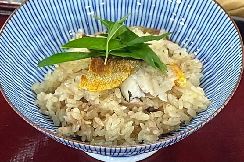 【あさイチ】鮎ご飯（あゆごはん）のレシピ 野崎洋光さん（分とく山）の料理（2022年7月28日）